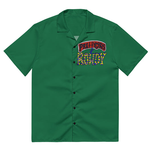 Pretty Girls Get Rowdy Button Up